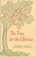 The Run for the Elbertas 0813114144 Book Cover