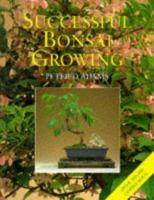 Successful bonsai growing 0706374398 Book Cover