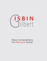 New Compositions for Baroque Guitar 1688154833 Book Cover