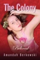 The Colony 1436325536 Book Cover