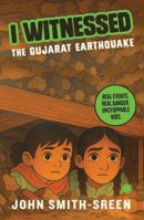 I WITNESSED THE GUJARAT EARTHQUAKE 9353453089 Book Cover