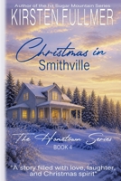 Christmas in Smithville 1973326787 Book Cover