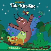Tale of the Nite-Kite: When you believe, magic happens B0FW21X3QK Book Cover