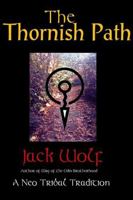 The Thornish Path: A Neo-Tribal Tradition 1906958750 Book Cover