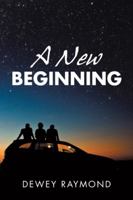 A New Beginning 1532049986 Book Cover