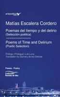 Poemas Del Tiempo y Del Delirio / Poems of Time and Delirium : Selecci?n Po?tica / Poetic Selection 1940075696 Book Cover