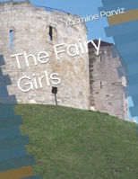 The Fairy Girls B08FB3748W Book Cover