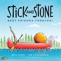Stick and Stone: Best Friends Forever! 0358473020 Book Cover