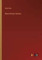 West African Scenes 3368835920 Book Cover