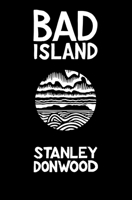 Bad Island 1324001852 Book Cover