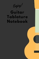 Guitar Tablature Notebook: A blank musical notebook for composing your music 100 pages. size 6x9 inches for Guitar Players, Musicians, Teachers and Students 1709602554 Book Cover