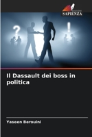 Il Dassault dei boss in politica 6205977389 Book Cover