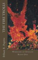 The Fire Trolls 151862474X Book Cover