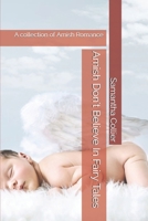 Amish Don't Believe In Fairy Tales: A collection of Amish Romance 108605525X Book Cover