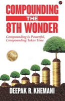 Compounding: The 8th Wonder 9389024633 Book Cover