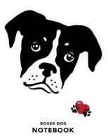 Boxer Dog Notebook 1731060904 Book Cover