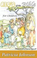 Abc's of the Bible: For Children 0998695394 Book Cover