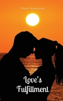 Love's Fulfillment 9916893411 Book Cover