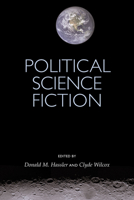 Political Science Fiction 1570031134 Book Cover