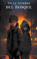 En la Sombra del Bosque (Spanish Edition) B0CRGRT8VN Book Cover