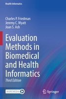 Evaluation Methods in Biomedical and Health Informatics 3030864553 Book Cover