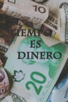 El tiempo es dinero: Cuaderno forrado, 6 x 9, regalos de diario, tapa blanda, acabado mate (120 páginas). (Spanish Edition) 1651701555 Book Cover