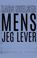 Mens jeg lever 8726344734 Book Cover