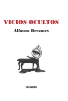 Vicios ocultos 9875143367 Book Cover