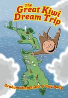 The Great Kiwi Dream Trip 1776890329 Book Cover