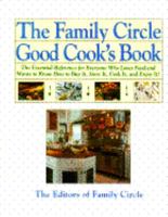 The Family Circle Good Cook's Book 0671769332 Book Cover