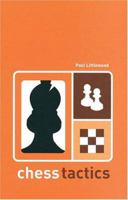 Chess Tactics (Batsford Chess Book) 0713489340 Book Cover