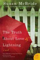 The Truth About Love and Lightning 006202728X Book Cover