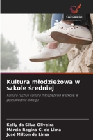 Kultura mlodziezowa w szkole sredniej (Polish Edition) 6209434592 Book Cover