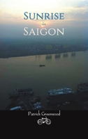 Sunrise in Saigon 1649796900 Book Cover