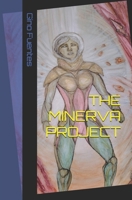 The Minerva Project B0H6V1NK6N Book Cover