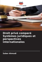 Droit privé comparé Systèmes juridiques et perspectives internationales (French Edition) 6208910226 Book Cover