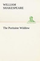 The Puritaine Widdow 3849150119 Book Cover