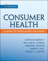 Consumer Health: A Guide To Intelligent Decisions 0072972238 Book Cover