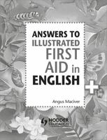 Answers to the Illustrated First Aid in English 1471875075 Book Cover