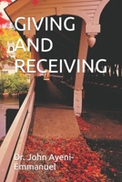 Giving and Receiving B09KNGFZ8R Book Cover