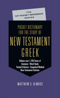 Pocket Dictionary for the Study of New Testament Greek 0830814647 Book Cover