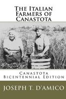 The Italian Farmers of Canastota 1451547420 Book Cover