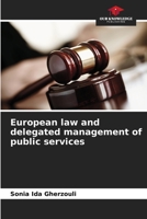 European law and delegated management of public services 6205783657 Book Cover