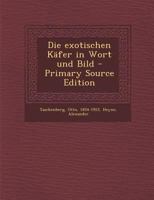 Die Exotischen K�fer in Wort Und Bild 1021492868 Book Cover