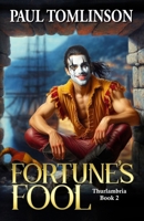 Fortune's Fool 1548042412 Book Cover