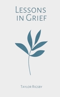 Lessons in Grief 9358366729 Book Cover