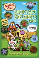 Nature Cat: Agents of the Great Outdoors Backyard Explorer Guide 1499811411 Book Cover