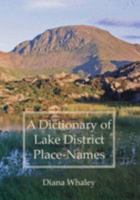 A Dictionary of Lake District Place-Names 0904889726 Book Cover