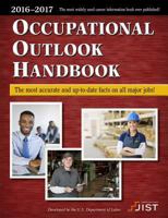 Occupational Outlook Handbook 2016-2017 Edition 163332138X Book Cover