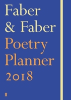 Faber & Faber Poetry Planner 2018 0571333451 Book Cover